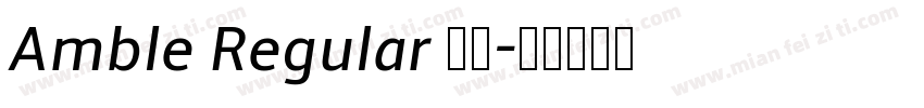 Amble Regular 常规字体转换